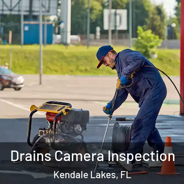  Drains Camera Inspection Kendale Lakes, FL