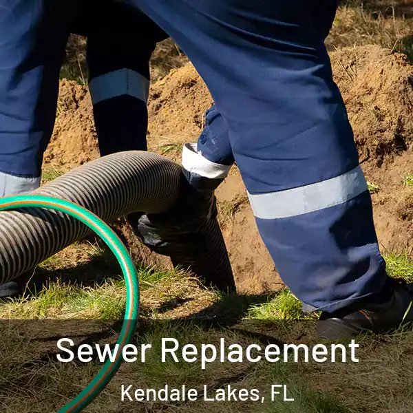  Sewer Replacement Kendale Lakes, FL